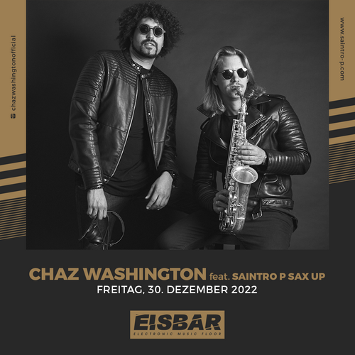 Chaz Washington & Saintro P Sax Up