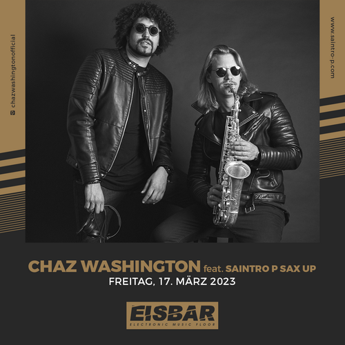 Chaz Washington & Saintro P Sax Up